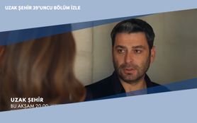 Uzak Şehir 39’uncu Bölüm İzle Uzak Şehir 39’uncu Bölüm İzle