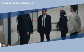 Teşkilat 154’üncü Bölüm İzle Teşkilat 154’üncü Bölüm İzle