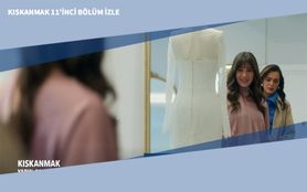 Kıskanmak 11’inci Bölüm İzle Kıskanmak 11’inci Bölüm İzle