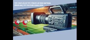 TFF 2’nci Lig ve TFF 3’üncü Lig’den Haftada Birer Maç TFF YouTube'da