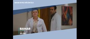 Bahar 46’ncı Bölüm İzle