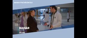 Bahar 47’nci Bölüm İzle