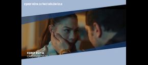 Eşref Rüya 31’inci Bölüm İzle