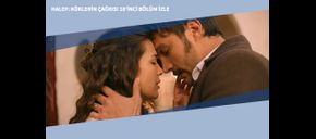 Halef: Köklerin Çağrısı 18’inci Bölüm İzle