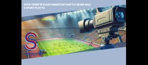 Fatih Terim’in Suudi Arabistan’daki İlk Resmi Maçı S Sport Plus’ta
