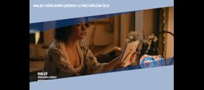 Halef: Köklerin Çağrısı 11’inci Bölüm İzle