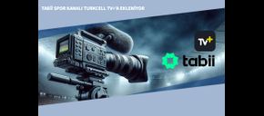 Tabii Spor Kanalı Turkcell TV+’a Ekleniyor
