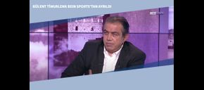 Bülent Timurlenk beIN Sports’tan Ayrıldı