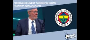 Fenerbahçe Levent Tüzemen'in İddiası Hakkında Açıklama Yaptı