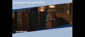 Kızıl Goncalar 29’uncu Bölüm Fragmanı