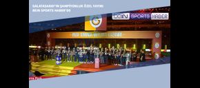 Galatasaray’ın 2025 Şampiyonluk Özel Yayını Bein Sports Haber’de