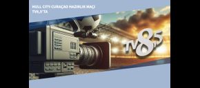 Hull City-Curaçao Hazırlık Maçı TV8,5’ta
