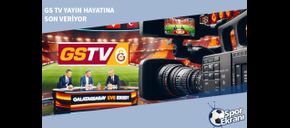 GS TV Yayın Hayatına Son Veriyor