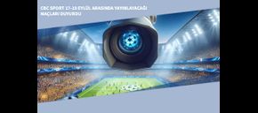 CBC Sport 17-19 Eylül Arasında Yayınlayacağı Maçları Duyurdu