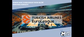 Goran Sasic Euroleague Yayın Geliri Hakkında Konuştu