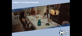 Karadut 2’nci Bölüm Fragmanı