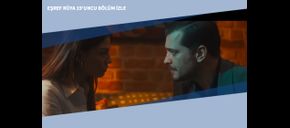 Eşref Rüya 19’uncu Bölüm İzle