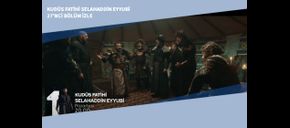 Kudüs Fatihi Selahaddin Eyyubi 27’nci Bölüm İzle