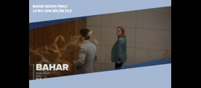 Bahar Sezon Finali 16’ncı Son Bölüm İzle