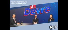 TV8,5’un Yeni Programı 3’üncü Devre Başlıyor