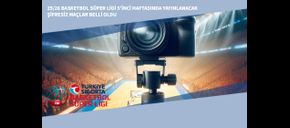 25/26 Basketbol Süper Ligi 5’inci Haftasında Yayınlanacak Şifresiz Maçlar Belli Oldu