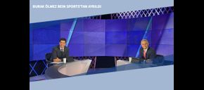 Burak Ölmez beIN Sports’tan Ayrıldı