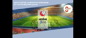 Sıfır TV YouTube, 30 Ağustos’ta Yayınlanacak TFF 2’nci Lig Maçlarını Açıkladı
