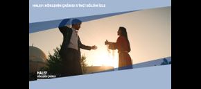 Halef: Köklerin Çağrısı 5’inci Bölüm İzle