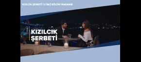 Kızılcık Şerbeti 71’inci Bölüm Fragmanı