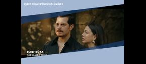 Eşref Rüya 13’üncü Bölüm Sezon Finali İzle