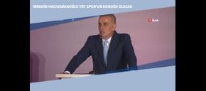 İbrahim Hacıosmanoğlu TRT Spor’un Konuğu Olacak