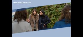 Deha 11’inci Bölüm İzle