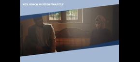 Kızıl Goncalar Sezon Finali İzle