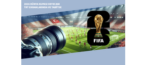 2026 Dünya Kupası Heyecanı TRT Ekranlarında ve tabii’de