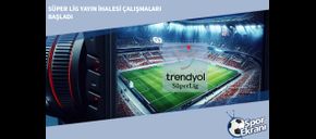 Süper Lig Yayın İhalesi Çalışmaları Başladı