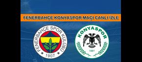 BEDAVA CANLI MAÇ İZLE Fenerbahçe-Konyaspor 15 Aralık BEIN LİNK