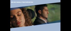 Bir Gece Masalı 3’üncü Bölüm İzle