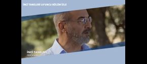 İnci Taneleri 19’uncu Bölüm İzle