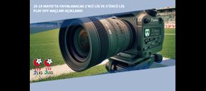 15-19 Mayıs’ta Yayınlanacak 2’nci Lig ve 3’üncü Lig Play Off Maçları Açıklandı