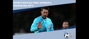 Sports Digitale Fırat Aydınus’u Kadrosuna Kattı