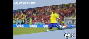 Alex Sandro Kimdir, Hangi Pozisyonda Oynuyor?