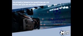 Telefonica İspanya’da Şampiyonlar Ligi Yayınları için 960 Milyon € Ödeyecek