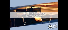 Formula 1 Türkiye GP İçin Geri Sayım Başladı