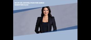 Selen Gül Dayıoğlu’nun Yeni Adresi Habertürk Oldu