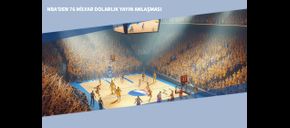 NBA’den 76 Milyar Dolarlık Yayın Anlaşması