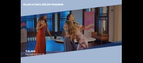 Yalan 10’uncu Bölüm Fragmanı