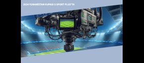 2024 Yunanistan Kupası S Sport Plus’ta