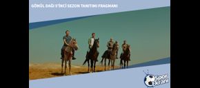 Gönül Dağı 5’inci Sezon Tanıtımı Fragmanı