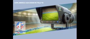 Copa America 2024 EXXEN ve TV8,5’ta