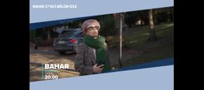 Bahar 27’nci Bölüm İzle